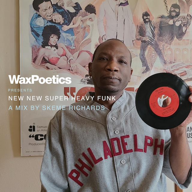 Skeme Richards Wax Poetics Mix